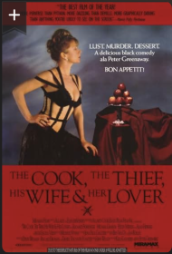 The Cook, the Thief, His Wife & Her Lover